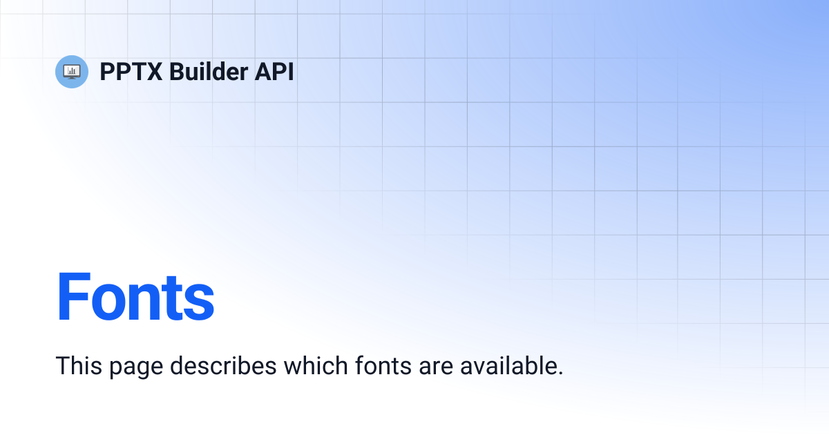 Fonts | PPTX Builder API